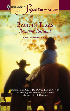 Title details for Back in Texas by Roxanne Rustand - Available